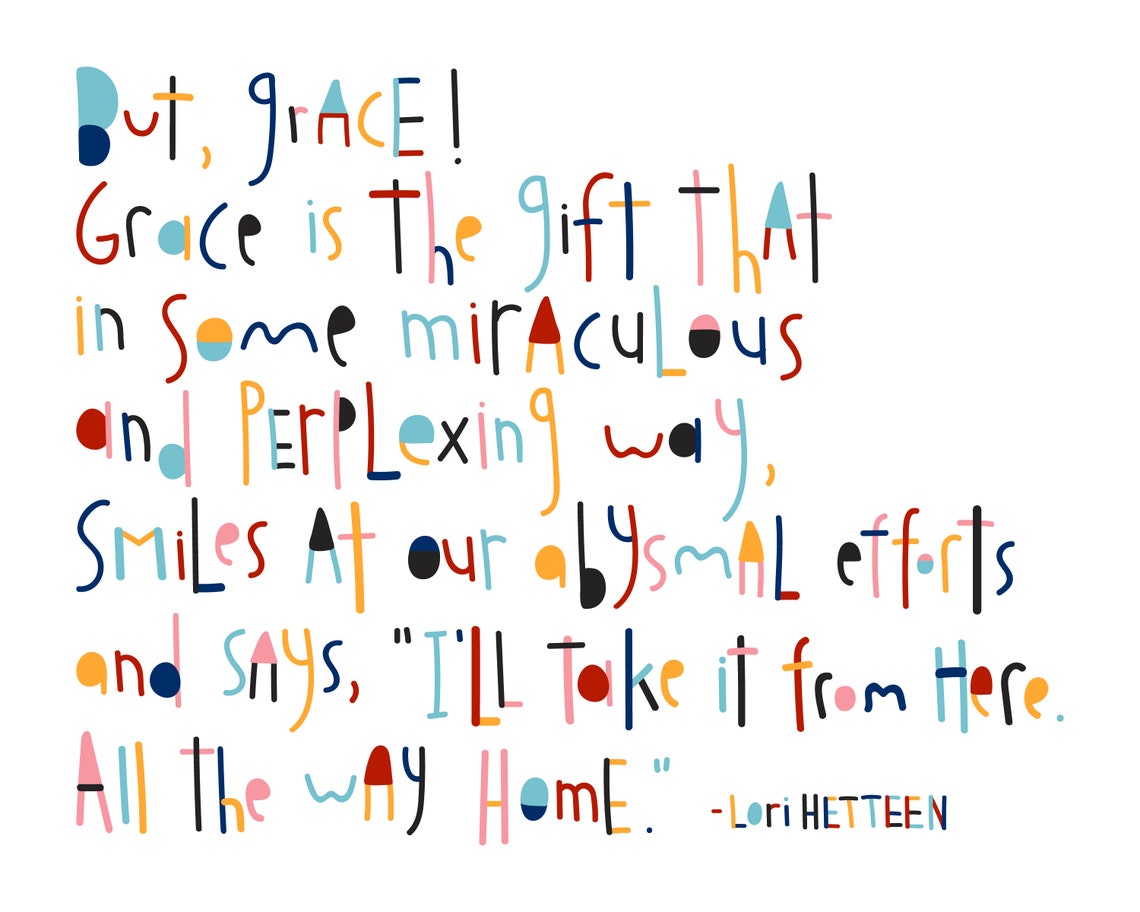 But Grace Inspirational Art Print