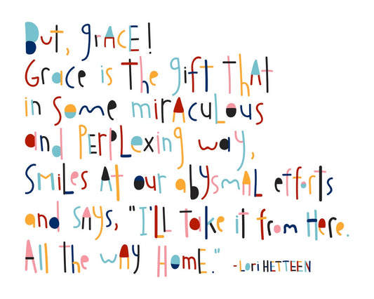 But Grace Inspirational Art Print
