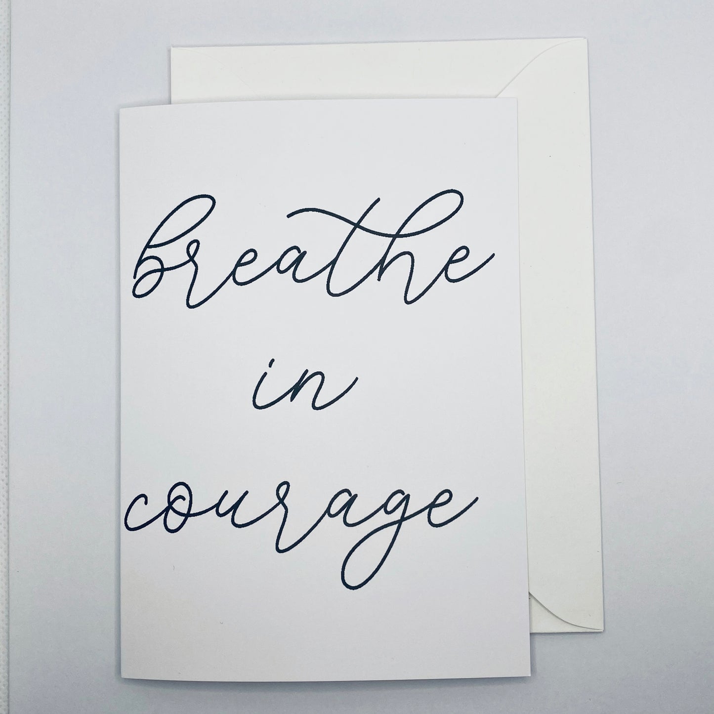 Breathe in Courage Greeting Card