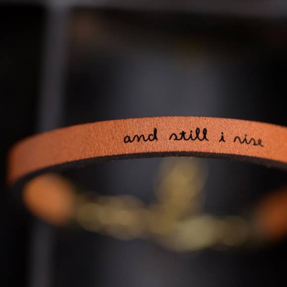 And Still I Rise Inspirational Leather Bracelet