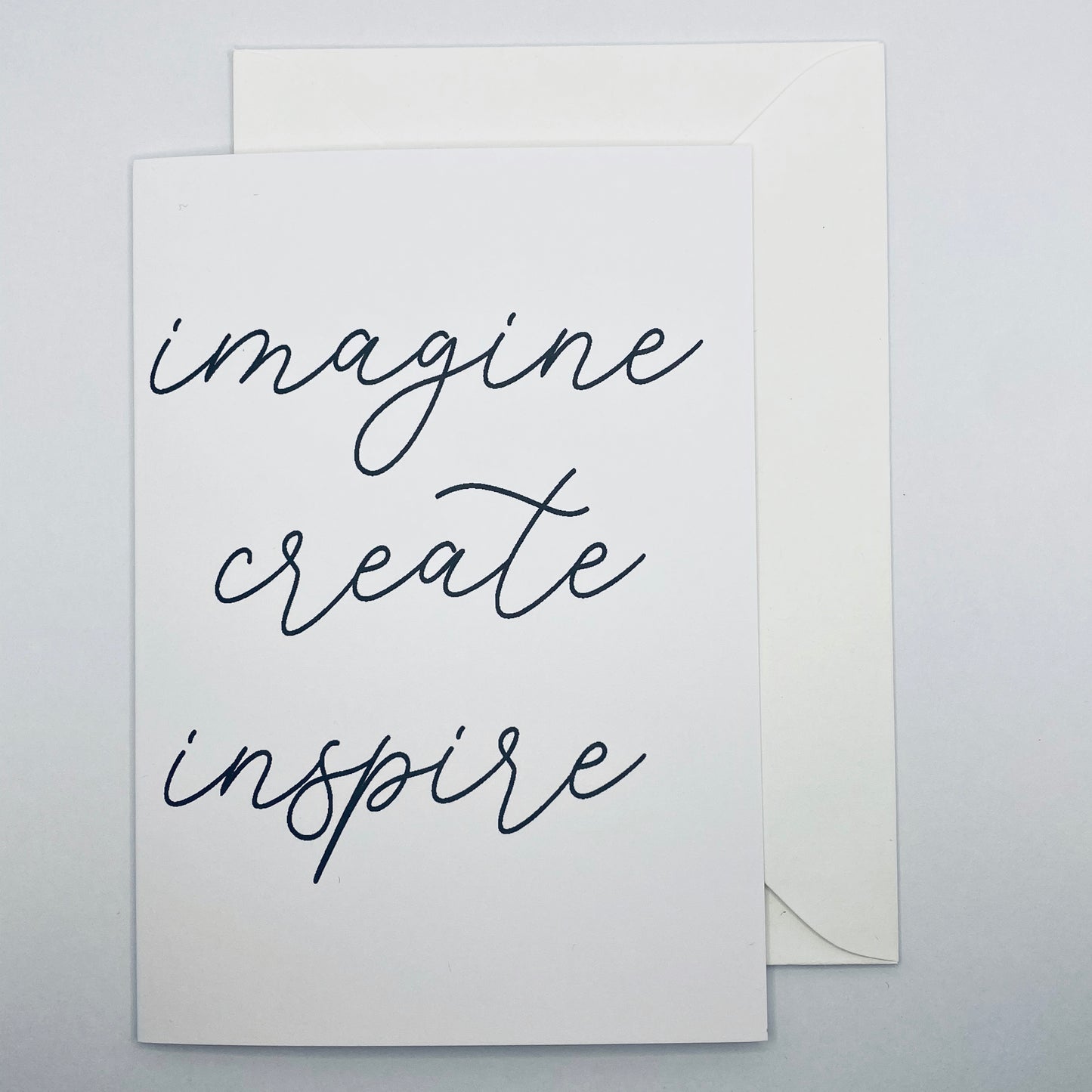 Imagine Create Inspire Greeting Card
