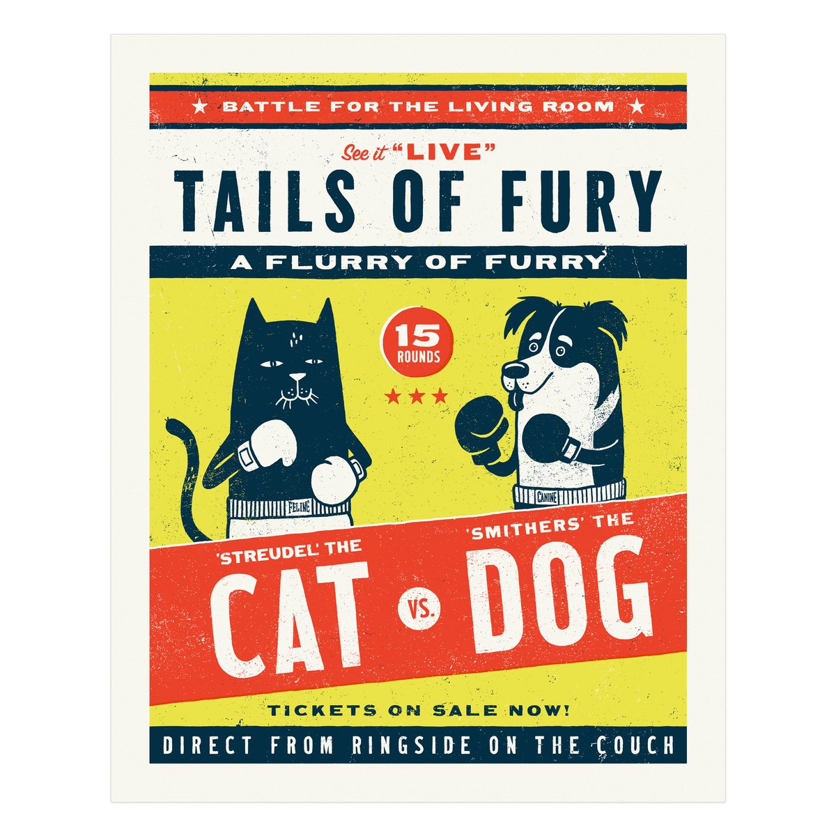 Tails of Fury Living Room Championship Screen Print