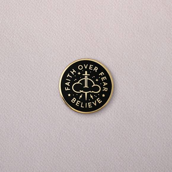 Faith Over Fear Enamel Pin