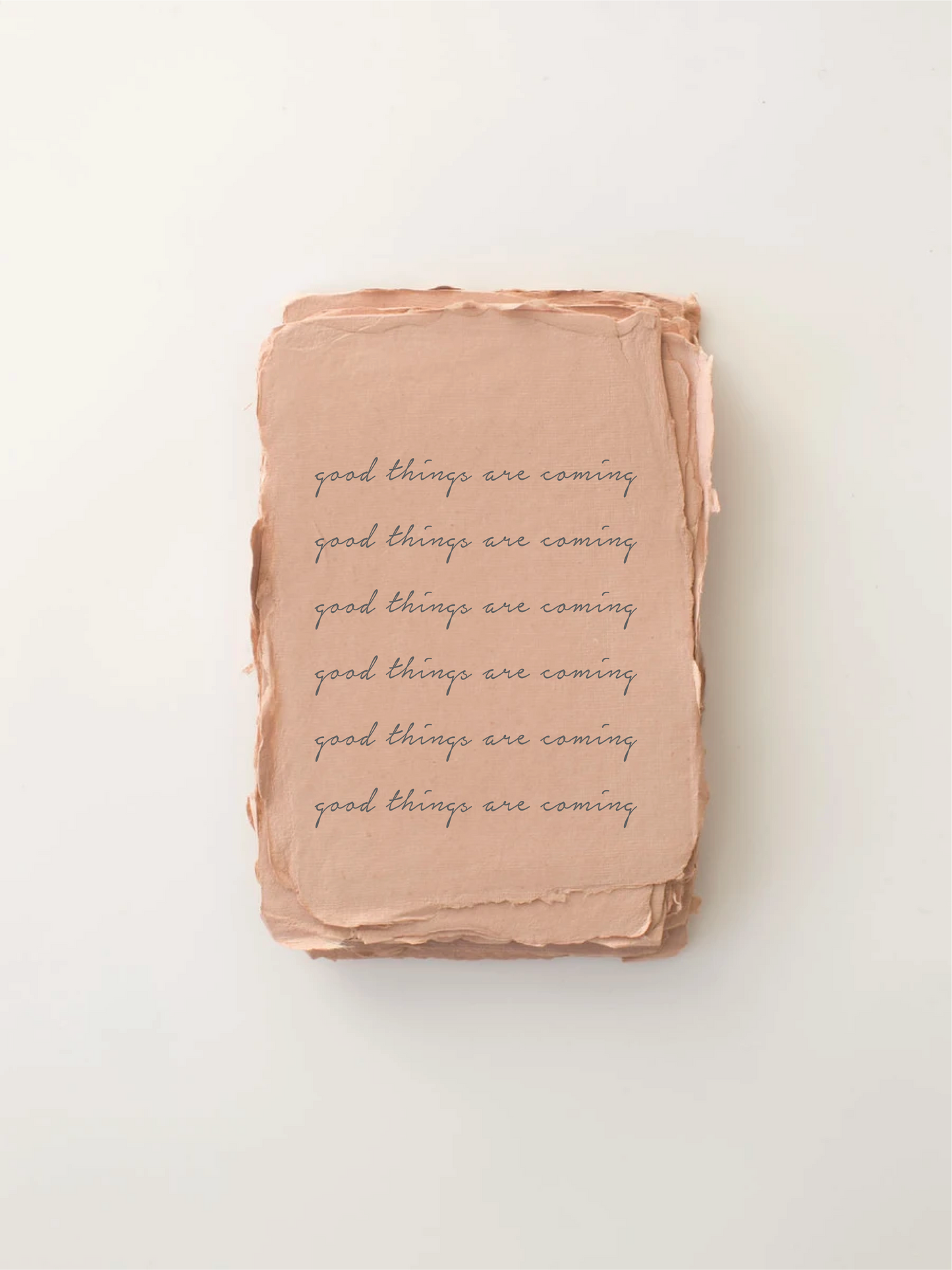 Good Things are Coming Greeting Card