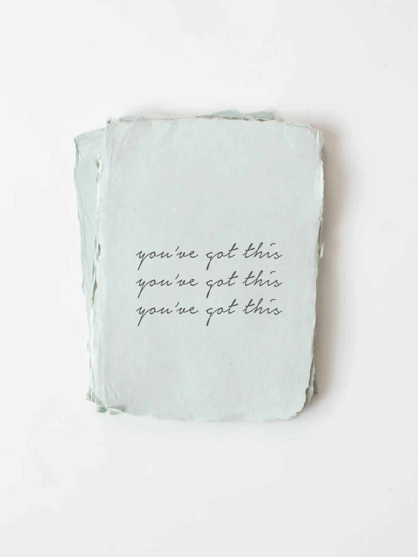 You've Got This Greeting Card